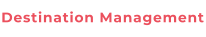 Destination Management